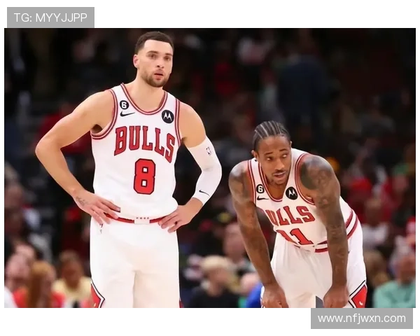 公牛队新赛季展望 拉文与德罗赞能否带领球队重返巅峰