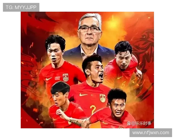 国足备战世界杯预选赛关键战联赛新星集体爆发引关注主帅调整阵容 国足备战世界杯预选赛关键战联赛新星集体爆发引关注主帅调整阵容